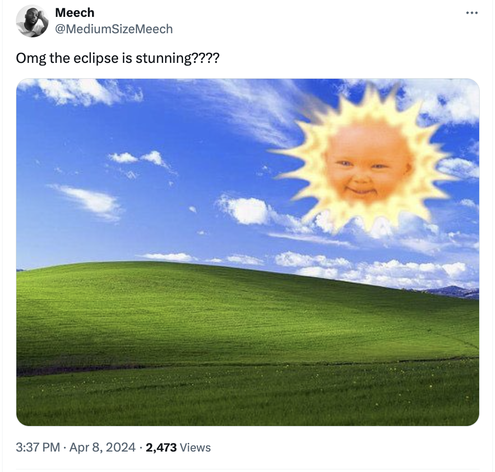 background teletubbies - Meech Omg the eclipse is stunning???? 2,473 Views